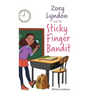 Zoey Lyndon and the Sticky Finger Bandit
