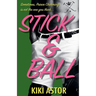 Stick and Ball