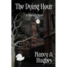 The Dying Hour