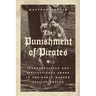 The Punishment of Pirates: Interpretation and Institutional Order in the Early Modern British Empire