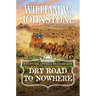 Dry Road to Nowhere