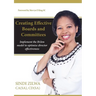 Creating Effective Boards and Commities: Implement the BCem model to optimise director effectiveness