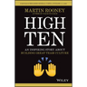 High Ten: An Inspiring Story about Building Great Team Culture