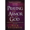 Praying the Armor of God: Trusting God to Protect You and the People You Love