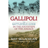 Gallipoli: The battlefield guide