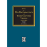 Index to Marriages of Old Rappahannock and Essex Counties, Virginia, 1655-1900
