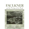 Faulkner and the Ecology of the South