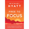 Free to Focus: A Total Productivity System to Achieve More by Doing Less