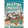 History Smashers: The Mayflower
