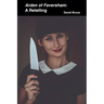 Arden of Faversham: A Retelling
