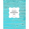 Church Membership Log