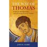 Way of Thomas: Insights for Spiritual Living from the Gnostic Gospel of Thomas