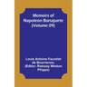 Memoirs of Napoleon Bonaparte (Volume 09)