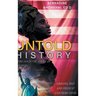 Untold History: Africans in the American Diaspora Origins, Past and Present Contributions