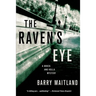 The Raven's Eye: A Brock and Kolla Mystery