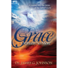 Grace Orphans No More: A Pastor's Journey into the arms of the Father's Love