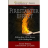 The Firestarter Effect: Making Jesus Christ Known in the Marketplace