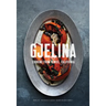 Gjelina Cooks: Cooking from Venice, California