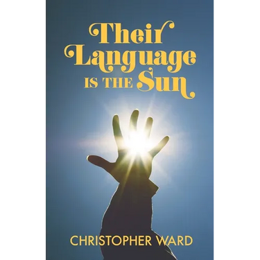 Their Language is the Sun
