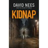 Kidnap: Book 10 in the Dan Stone Assassin series