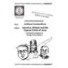 America, Britain and the Cyprus Crisis of 1974: Calculated Conspiracy or Foreign Policy Failure?