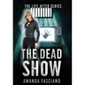 The Dead Show