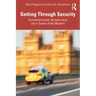 Getting Through Security: Counterterrorism, Bureaucracy, and a Sense of the Modern