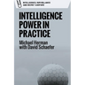 Intelligence Power in Practice