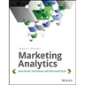 Marketing Analytics: Data-Driven Techniques with Microsoft Excel