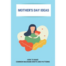 Mother's Day Ideas: How To Make Common Macrame Knots And Patterns: Mother'S Day Gift Ideas