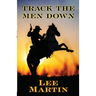 Track the Men Down