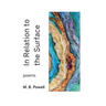 In Relation to the Surface