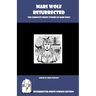Mari Wolf Resurrected: The Complete Short Stories of Mari Wolf