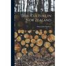 Tree-Culture in New Zealand