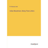 Indian Musalmans: Being Three Letters