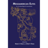 Mesoamerican Elites: An Archaeological Assessment