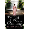 The Girl in the Painting: A heartbreaking historical novel of family secrets, betrayal and love