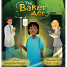 The Baker ACT