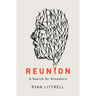 Reunion: A Search for Ancestors