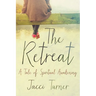 The Retreat: A Tale of Spiritual Awakening
