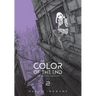 The Color of the End: Mission in the Apocalypse, Vol. 2