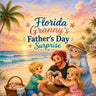 Florida's Granny's Father's Day Surprise