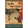 All the Old Lions (A Thea Barlow Wyoming Mystery, Book 1)