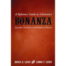 A Reference Guide to Television's Bonanza: Episodes, Personnel and Broadcast History