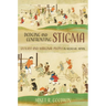 Dodging and Confronting Stigma: Outcast and Marginal People in Medieval Japan