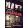 New Lots: A novel of redemption