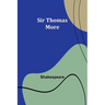 Sir Thomas More