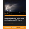 Building Python Real-Time Applications with Storm