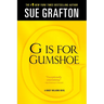 G Is for Gumshoe: A Kinsey Millhone Mystery