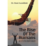 The Rise Of The Humans
